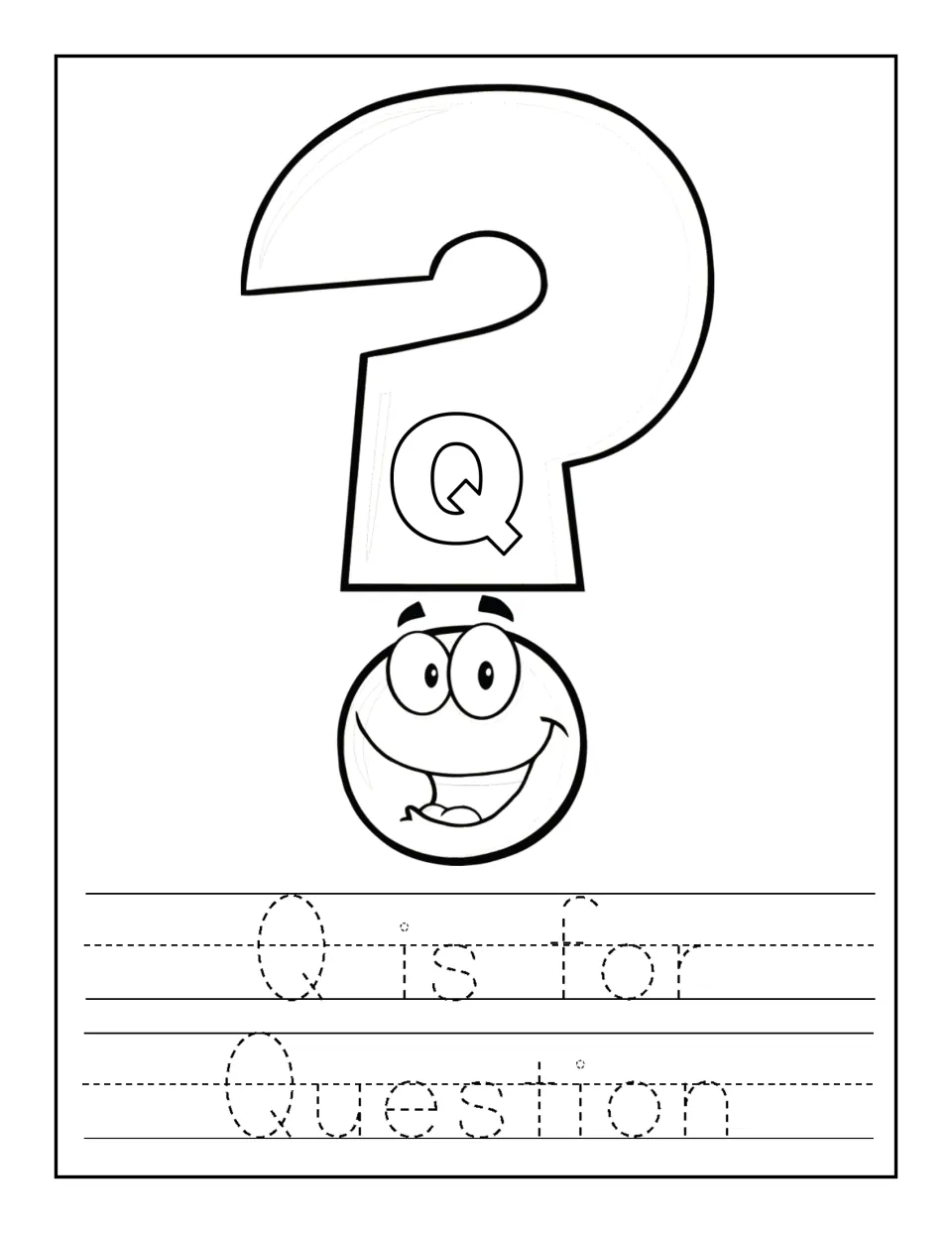 Q is for question: students color a question mark with a bubble Q and a smiley face, then trace 'Q is for Question'