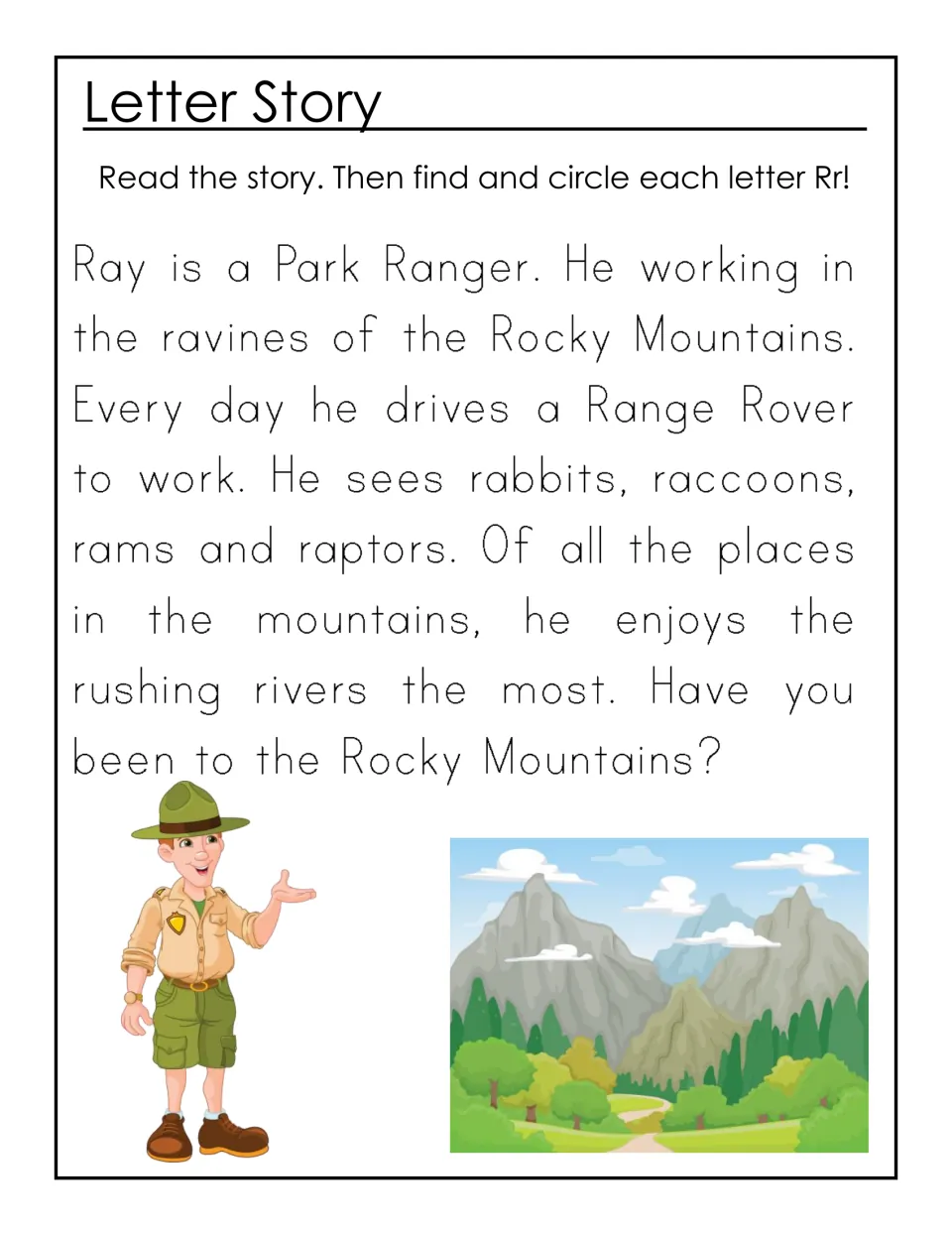 Letter Story about Ray the Park Ranger in the Rocky Mountains: students read and circle each R and r in the text