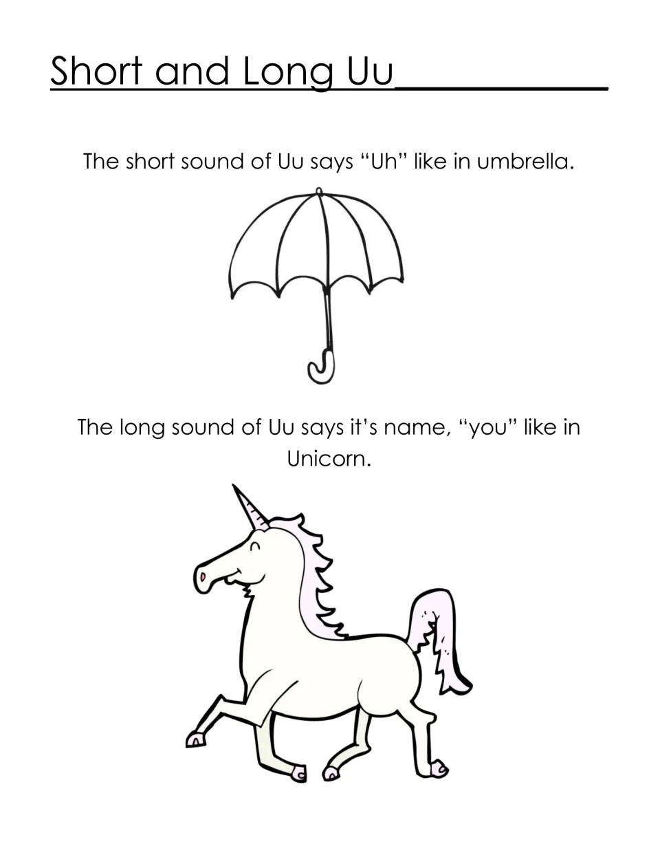 Short and long U lesson: umbrella illustrates the short sound “Uh,” and unicorn illustrates long U, “you.”