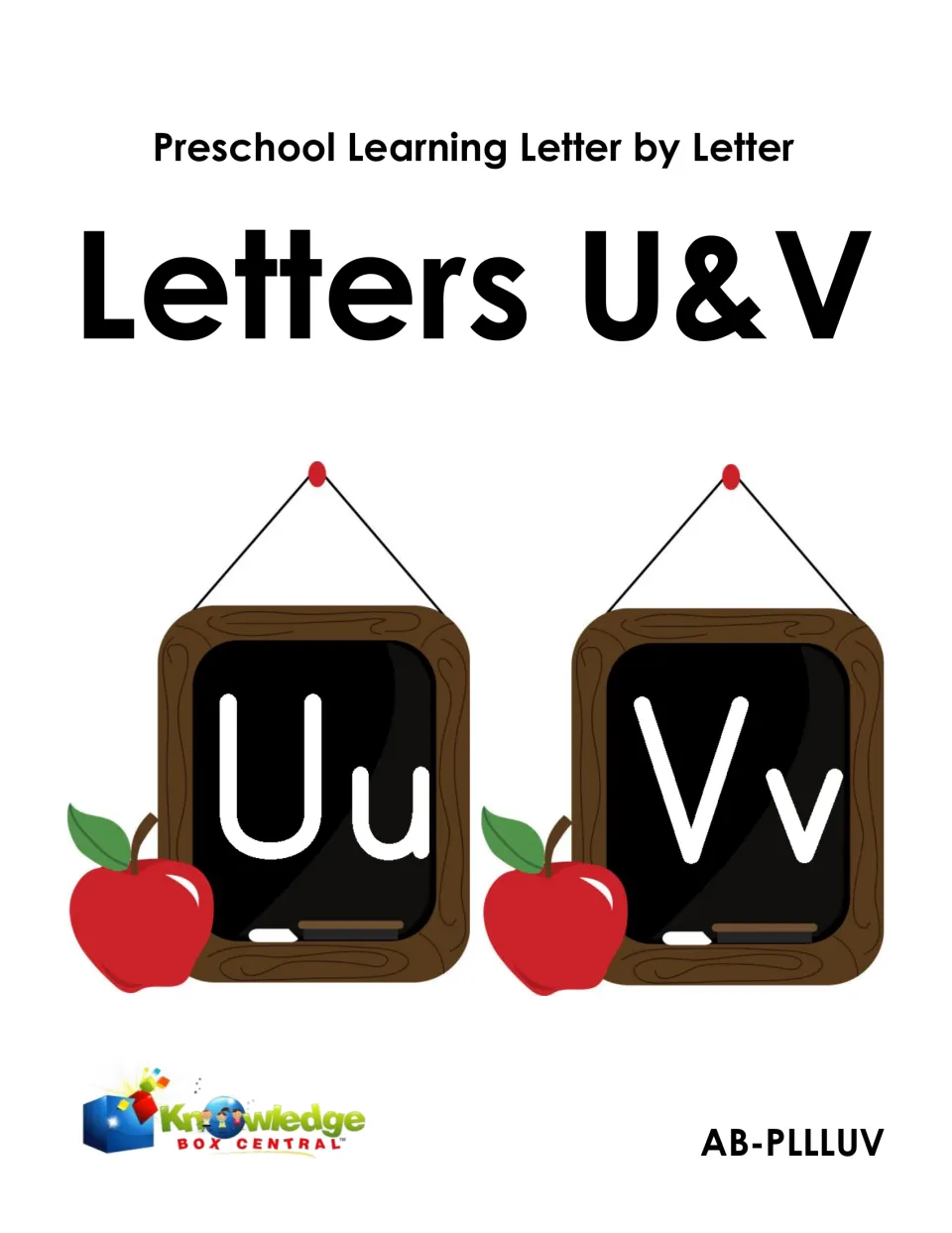 Cover for Preschool Learning Letter by Letter, Letters U&V, showing Uu and Vv on two chalkboards beside red apples