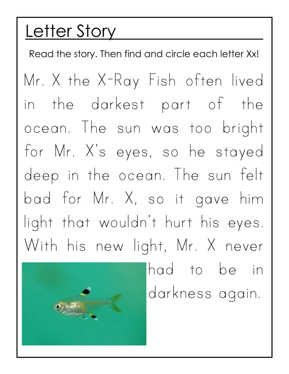 Letter X story about Mr. X the X-Ray Fish in the dark ocean: students read, then find and circle every X and x