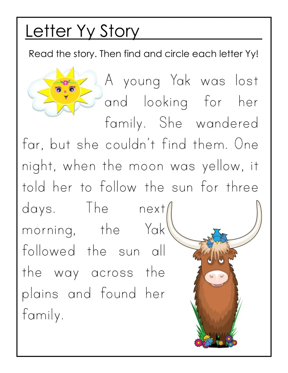 Letter Yy story about a lost young yak who follows the sun to find her family; students circle every Y and y
