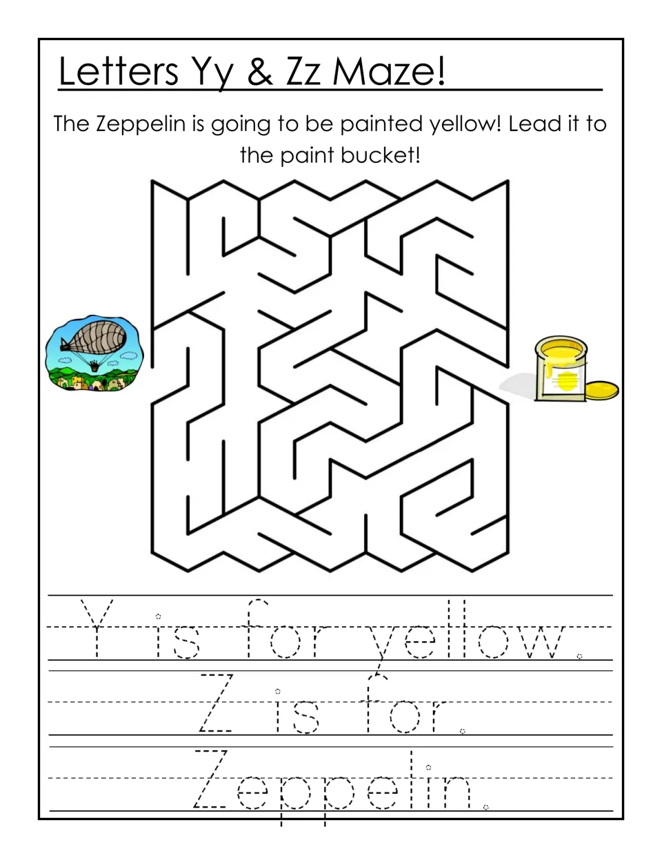Letters Yy & Zz maze: students lead a zeppelin to a yellow paint bucket, then trace 'Y is for yellow. Z is for Zeppelin.'