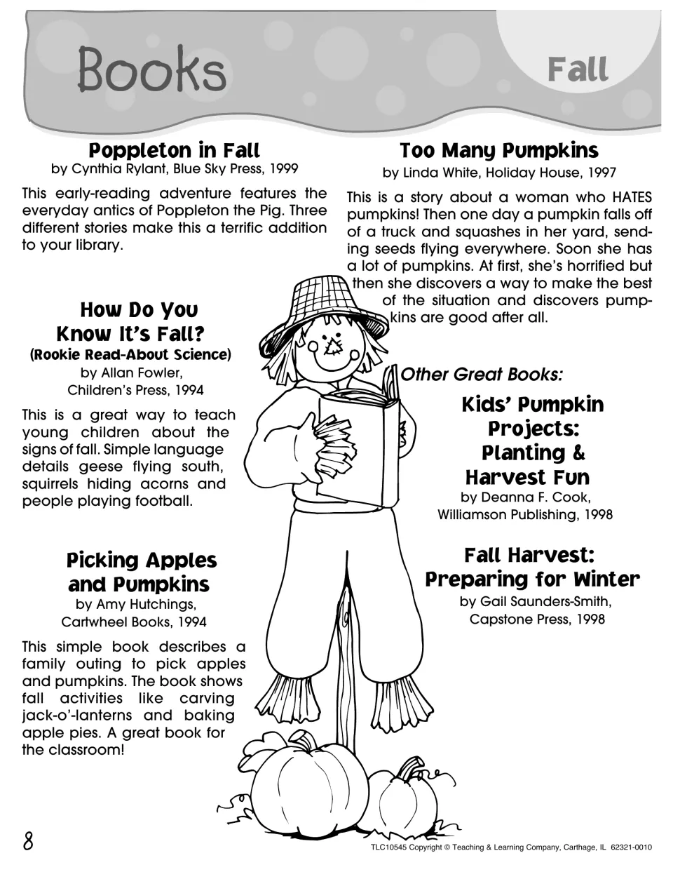 Book list: summaries of Poppleton in Fall, Too Many Pumpkins, How Do You Know It's Fall? and Picking Apples and Pumpkins