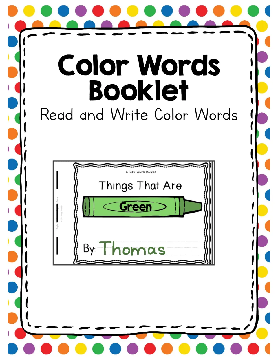 Color Words Booklet cover, Read and Write Color Words, showing a sample Things That Are Green cover signed by Thomas