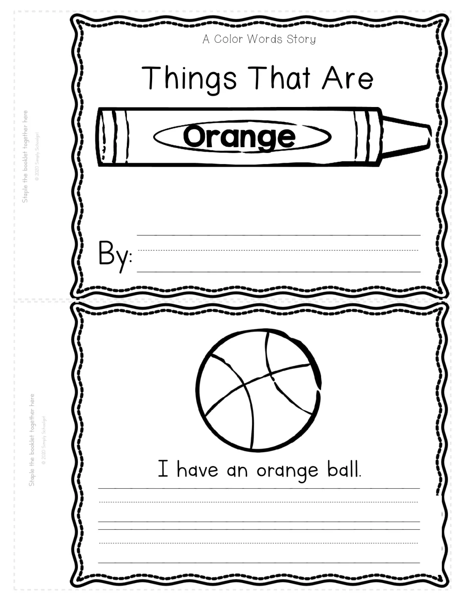 Things That Are Orange booklet cover with a By: name space, plus a page reading I have an orange ball to color and copy