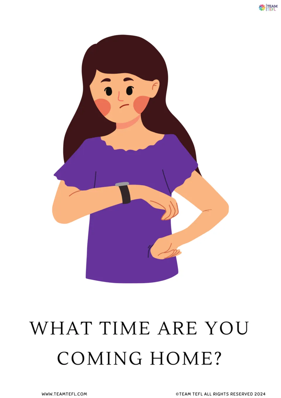 Question flashcard "What time are you coming home?" showing a woman checking her watch, practising what-time questions