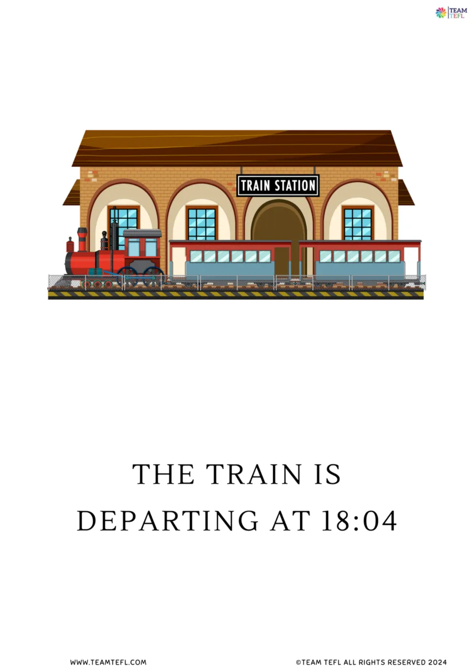 Statement flashcard "The train is departing at 18:04" with a steam train at a station, showing a timetabled future event