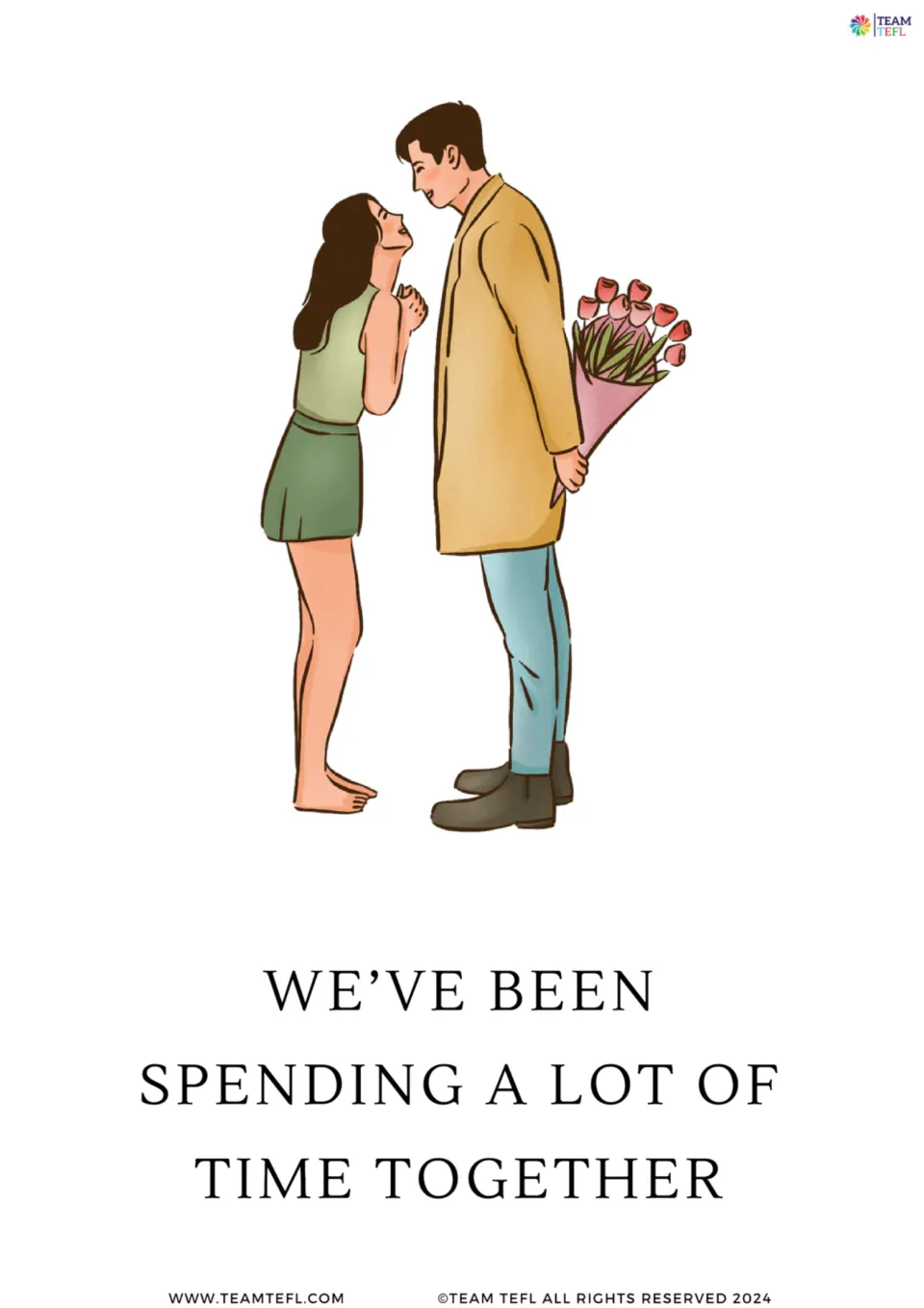 Full-page flashcard 4: “We’ve been spending a lot of time together,” illustrated by a couple with flowers