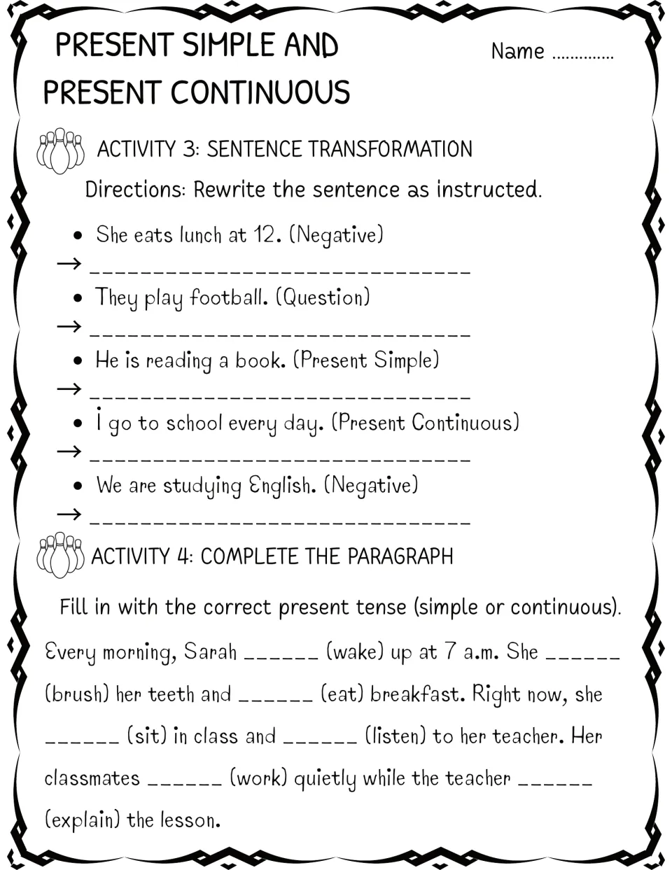 Sentence transformation into negatives, questions or the other tense, then a fill-in paragraph about Sarah's day