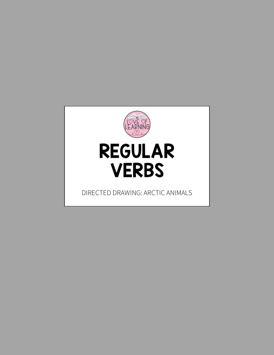 Cover of the regular verbs resource, labeled 'Regular Verbs' and 'Directed Drawing: Arctic Animals'