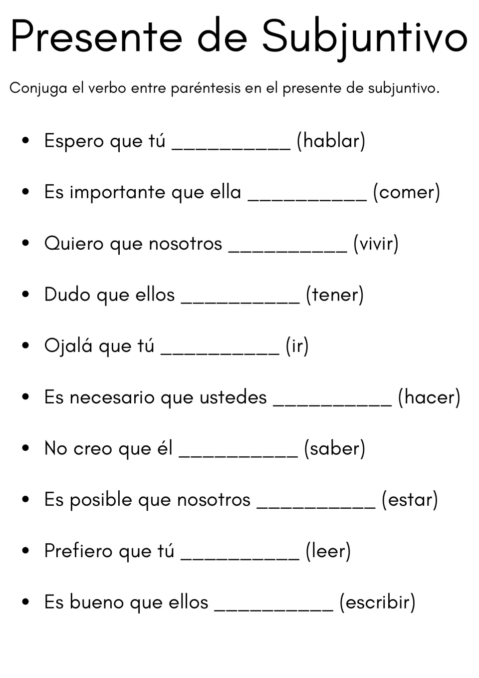 Spanish subjunctive conjugation practice: 10 prompts using hablar (to speak), comer (to eat), and more