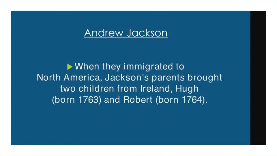 Biography slide identifying Jackson's brothers Hugh, born in 1763, and Robert, born in 1764, from Ireland