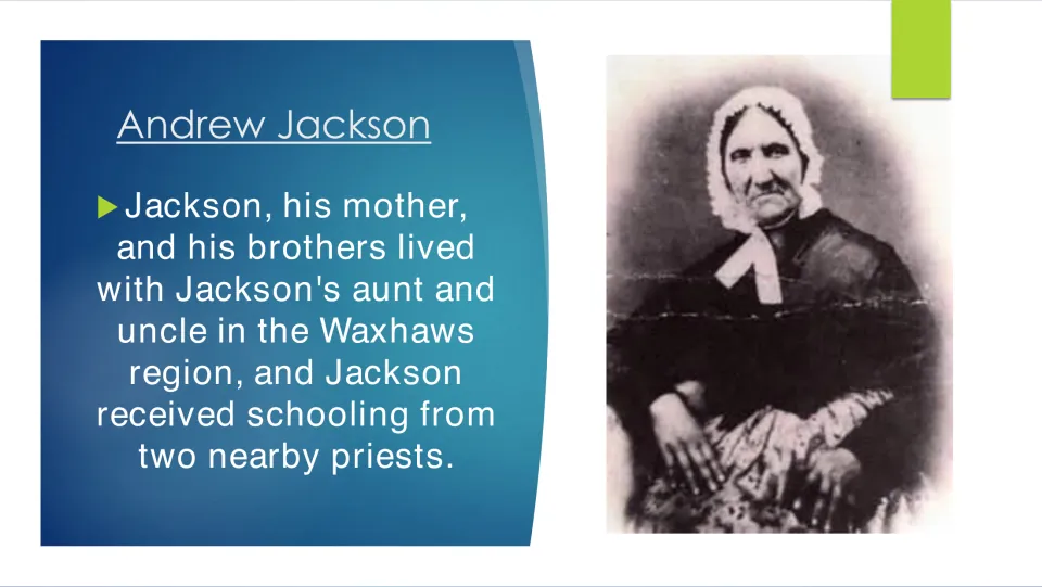 Biography slide describing Jackson's childhood with his aunt and uncle and schooling from two nearby priests
