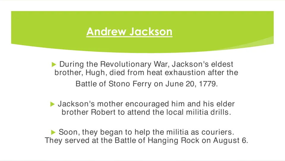 Biography slide covering Hugh's wartime death and Andrew and Robert Jackson's service as militia couriers