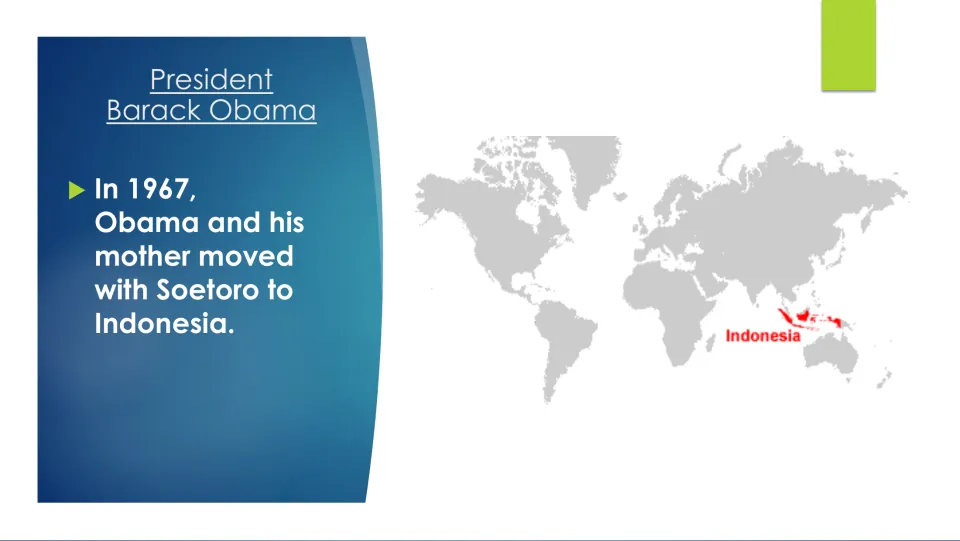Childhood slide: Obama and his mother moved with Soetoro to Indonesia in 1967, with Indonesia marked on a map