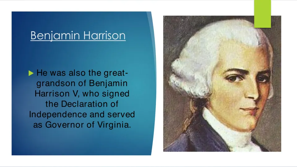 Ancestry slide naming Benjamin Harrison V as his great-grandfather, Declaration signer, and Virginia governor