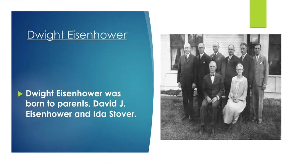 Biography slide naming Eisenhower’s parents, David J. Eisenhower and Ida Stover, beside a family photograph