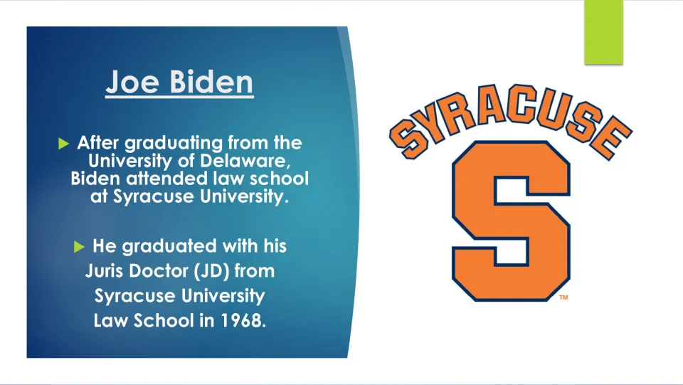 Biography slide on Biden's law studies at Syracuse University and his Juris Doctor graduation in 1968