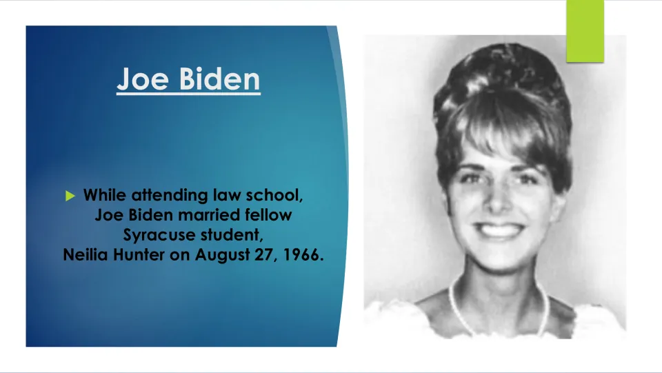 Biography slide on Joe Biden's marriage to fellow Syracuse student Neilia Hunter on August 27, 1966