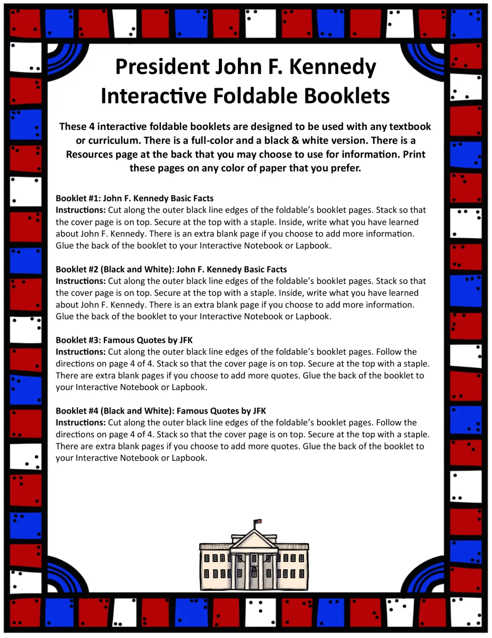 Instructions for four JFK foldable booklets: basic facts and famous quotes, each in color and black and white