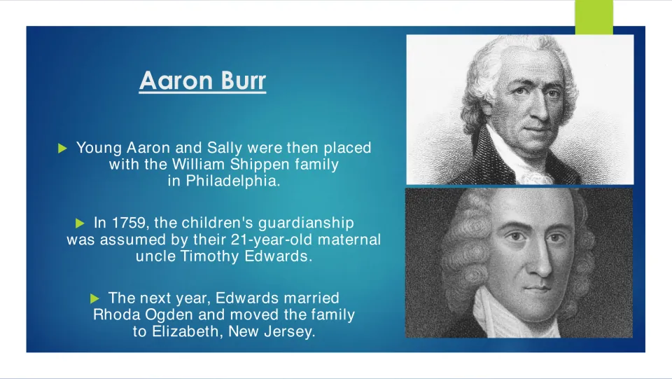 Childhood slide tracing Aaron and Sally's care by the Shippen family and uncle Timothy Edwards's guardianship