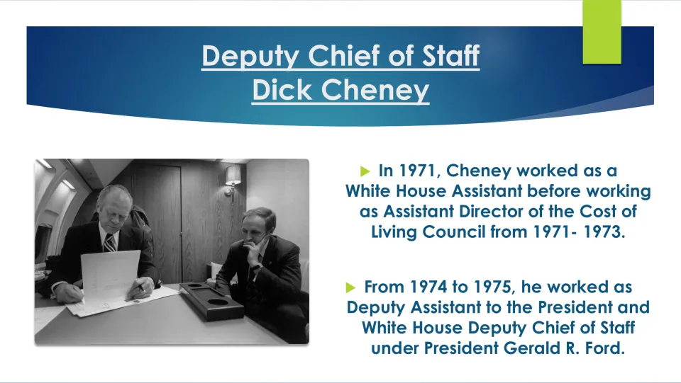 Government career slide tracing Cheney's 1971–1975 roles, including White House deputy chief of staff under Ford