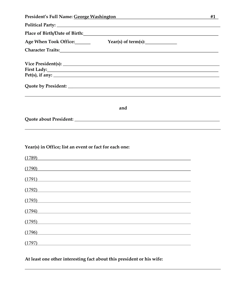 George Washington (#1) research form: students find his party, birth, VP, First Lady, quotes and an event for 1789 to 1797