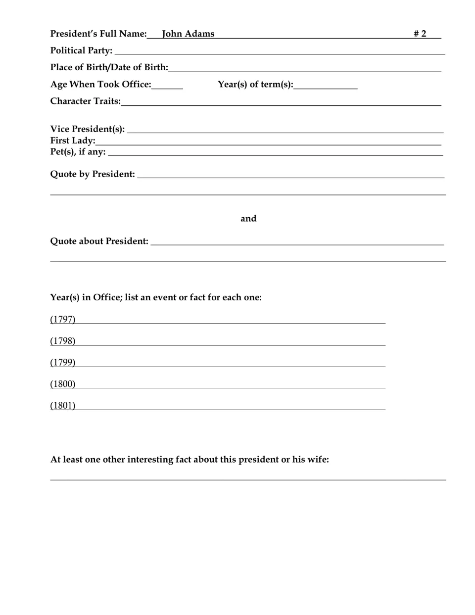 John Adams (#2) fact sheet: students research party, age at inauguration, traits, quotes and events from 1797 to 1801