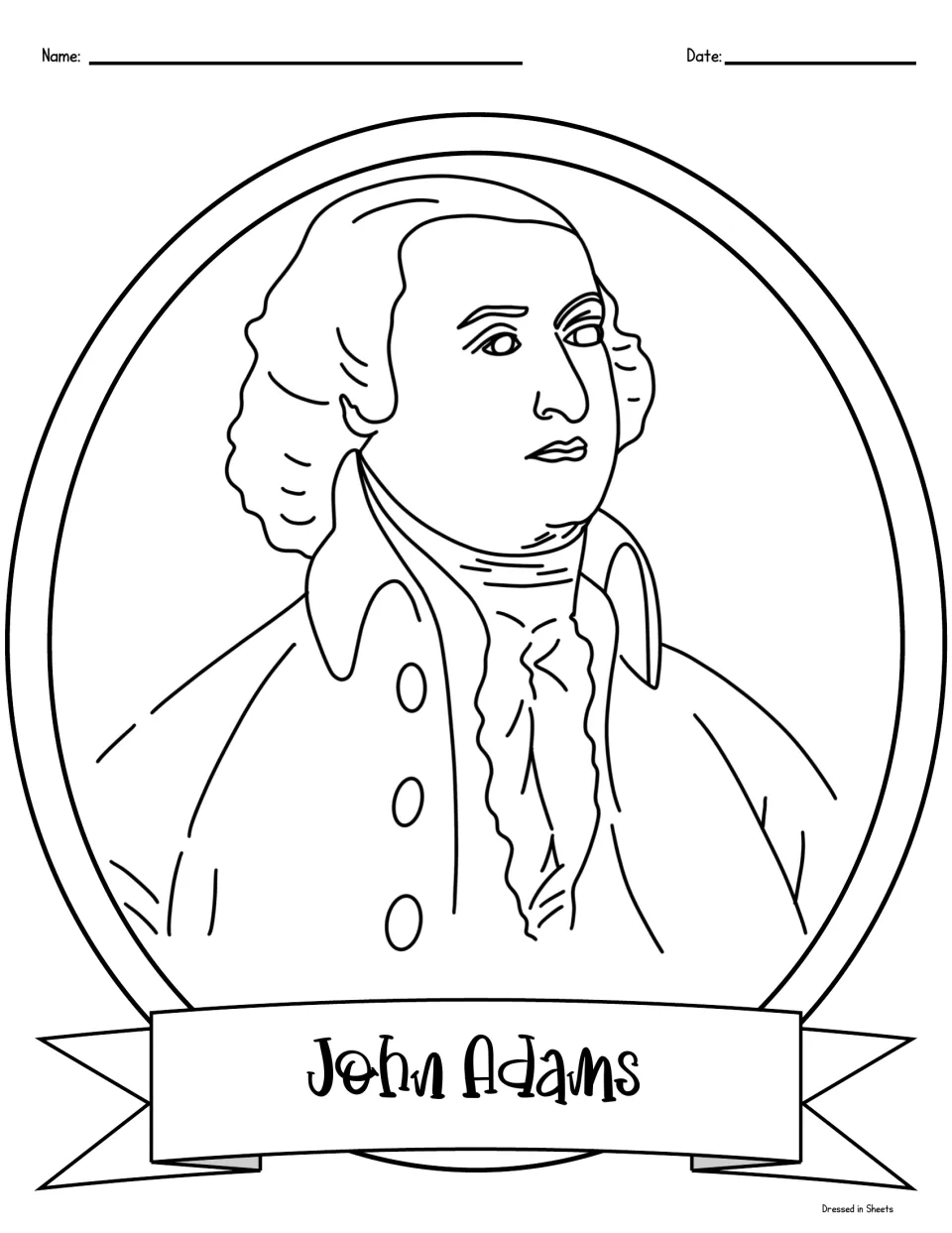 John Adams coloring portrait: students color a line drawing of Adams in a buttoned coat, with his name on a ribbon