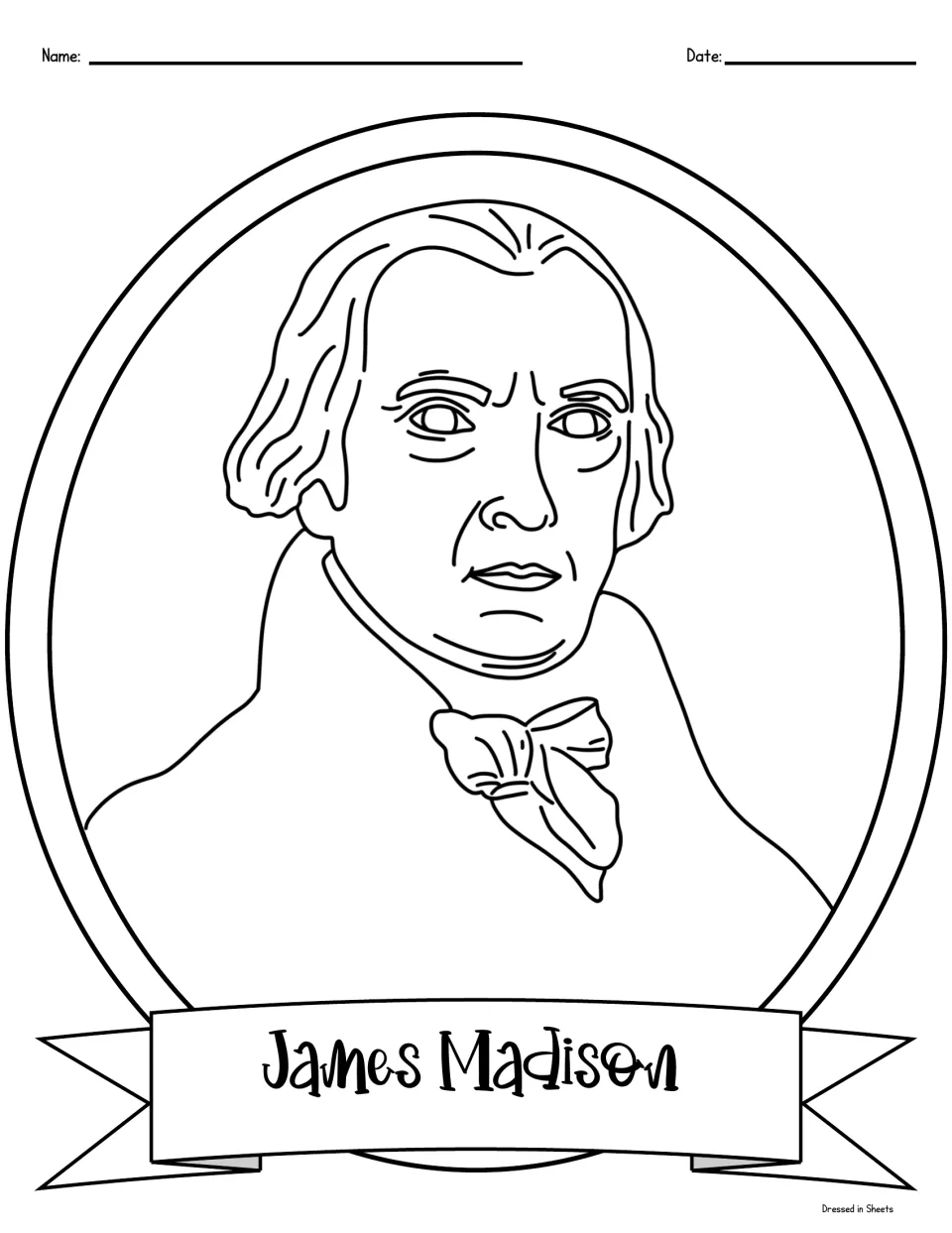 James Madison coloring portrait: students color a line drawing of Madison wearing a bow cravat, name on a ribbon
