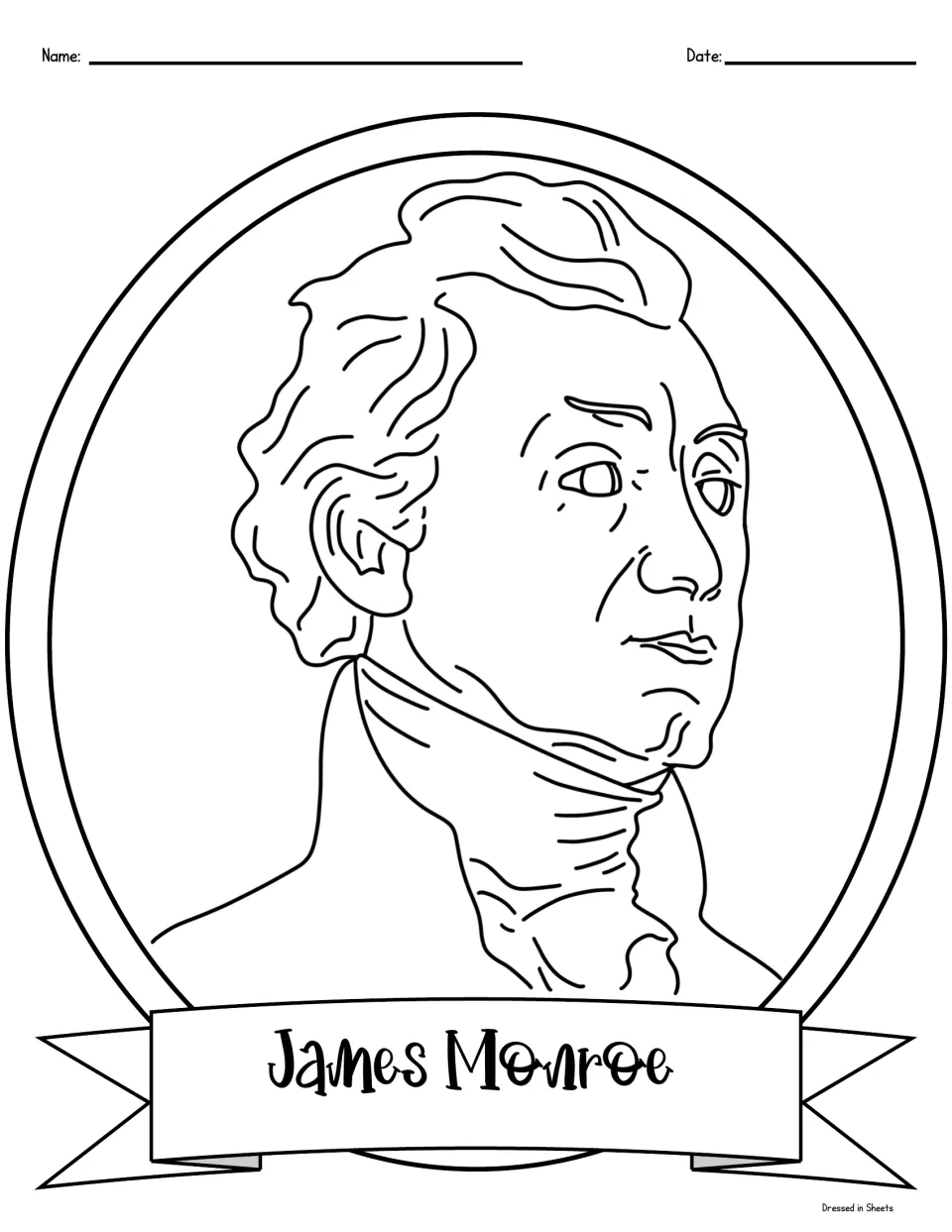 James Monroe coloring portrait: students color a three-quarter-view line drawing of Monroe, his name on a ribbon