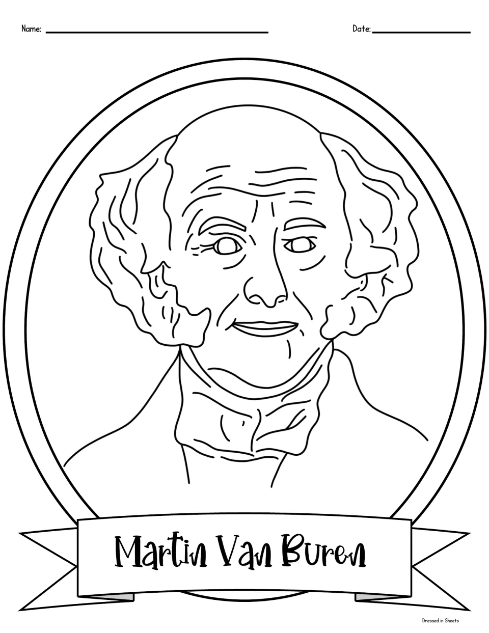 Martin Van Buren coloring portrait: students color a line drawing of Van Buren with bushy side hair, name on a ribbon
