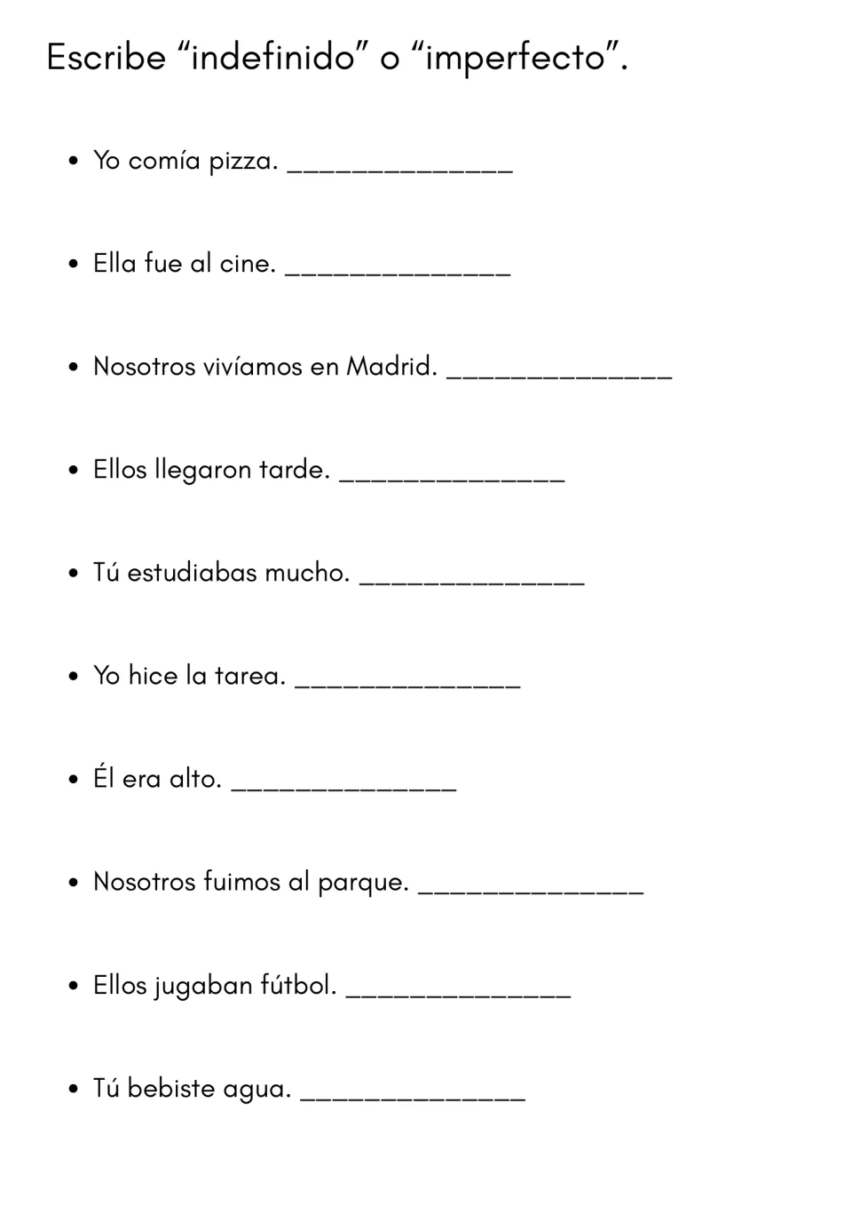 Identifying tense: students label 10 Spanish sentences, such as Yo comía pizza, as indefinido or imperfecto