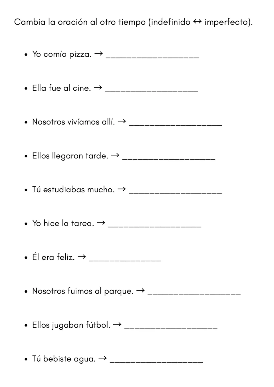 Tense transformation: students rewrite 10 sentences, switching each verb between indefinido and imperfecto