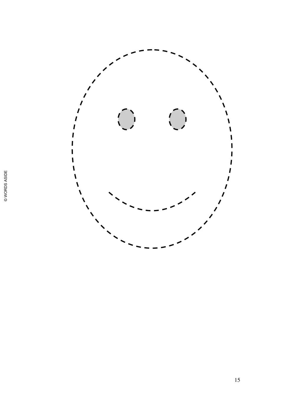 Prewriting picture tracing: a large smiling face with a dashed oval outline, two oval eyes, and a curved smile