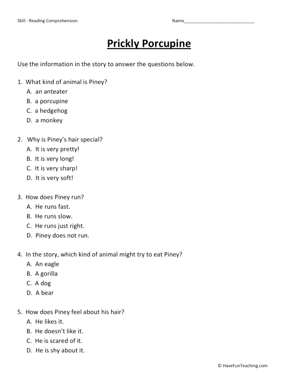 Porcupine story questions: students answer 5 multiple-choice items on Piney's quills, how he runs and who might eat him