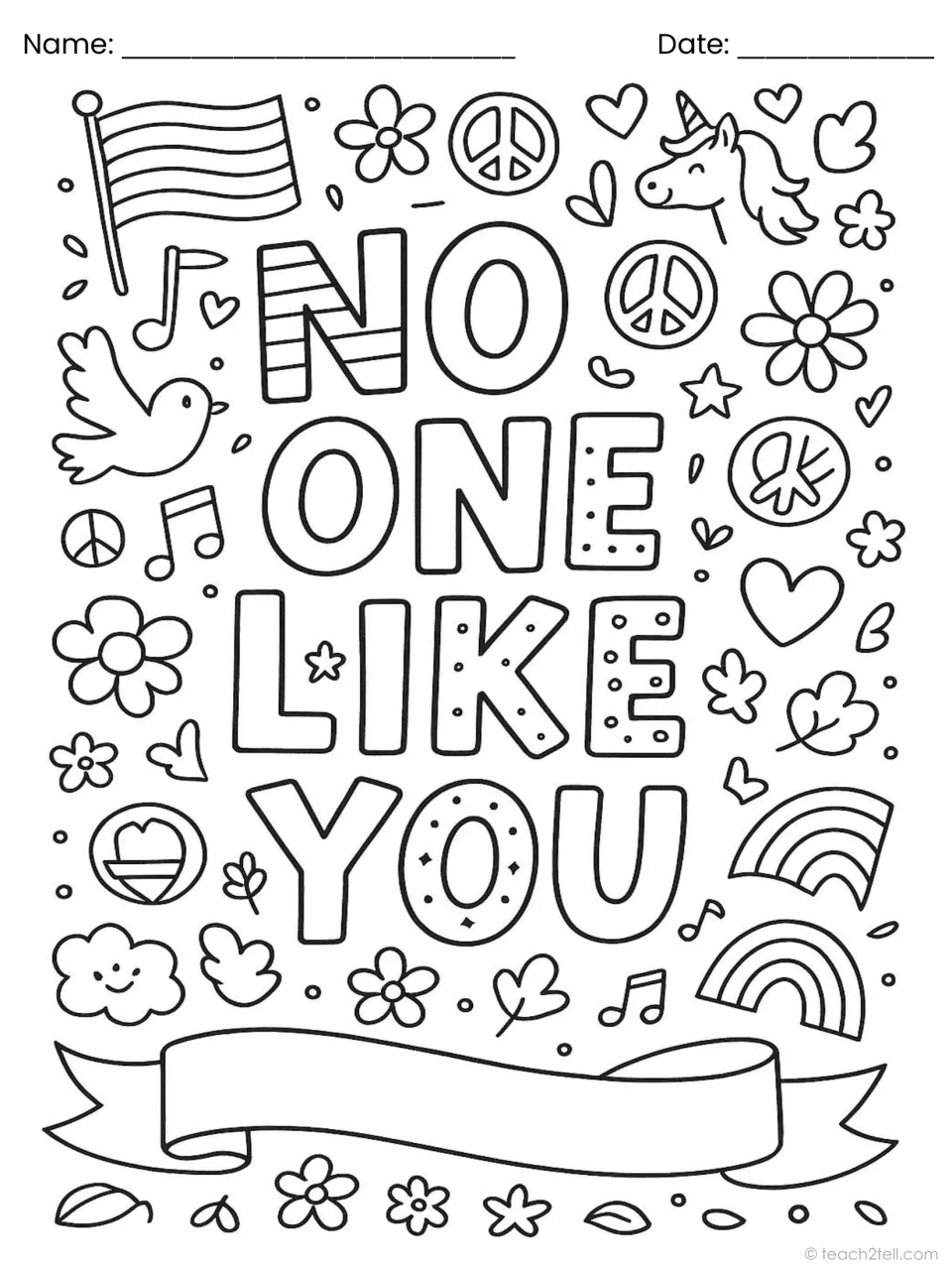 No One Like You: students add colour to tall letters framed by peace signs, a dove, two rainbows and a smiling cloud