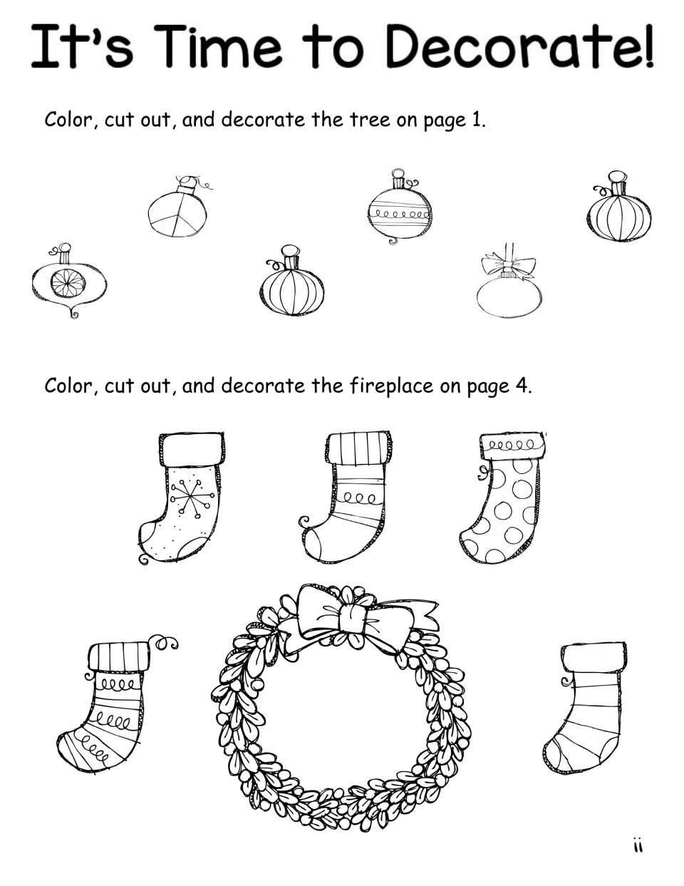 Cutout sheet supplies six ornaments for student book page 1 and five stockings and a wreath for page 4