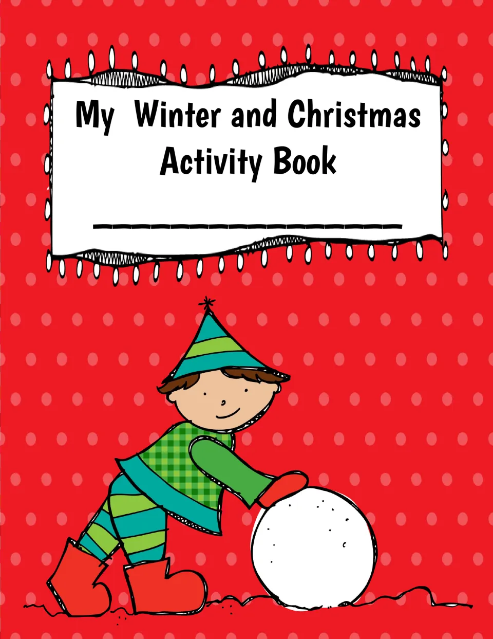 Student book cover labeled 'My Winter and Christmas Activity Book' includes a space for the student's name
