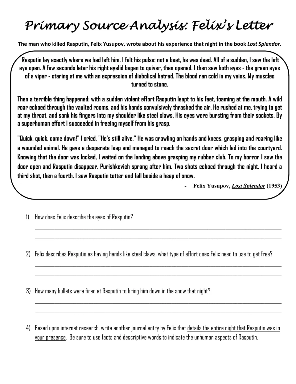 Felix's Letter: students read Yusupov's Lost Splendor account of killing Rasputin, answer 3 questions, write a journal entry