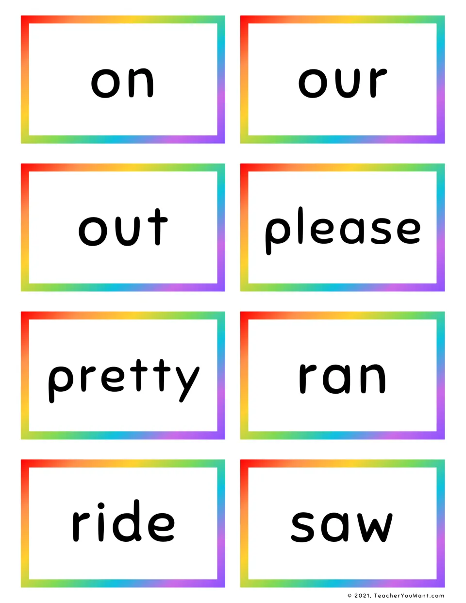 Flash cards for the sight words on, our, out, please, pretty, ran, ride and saw for students to read quickly