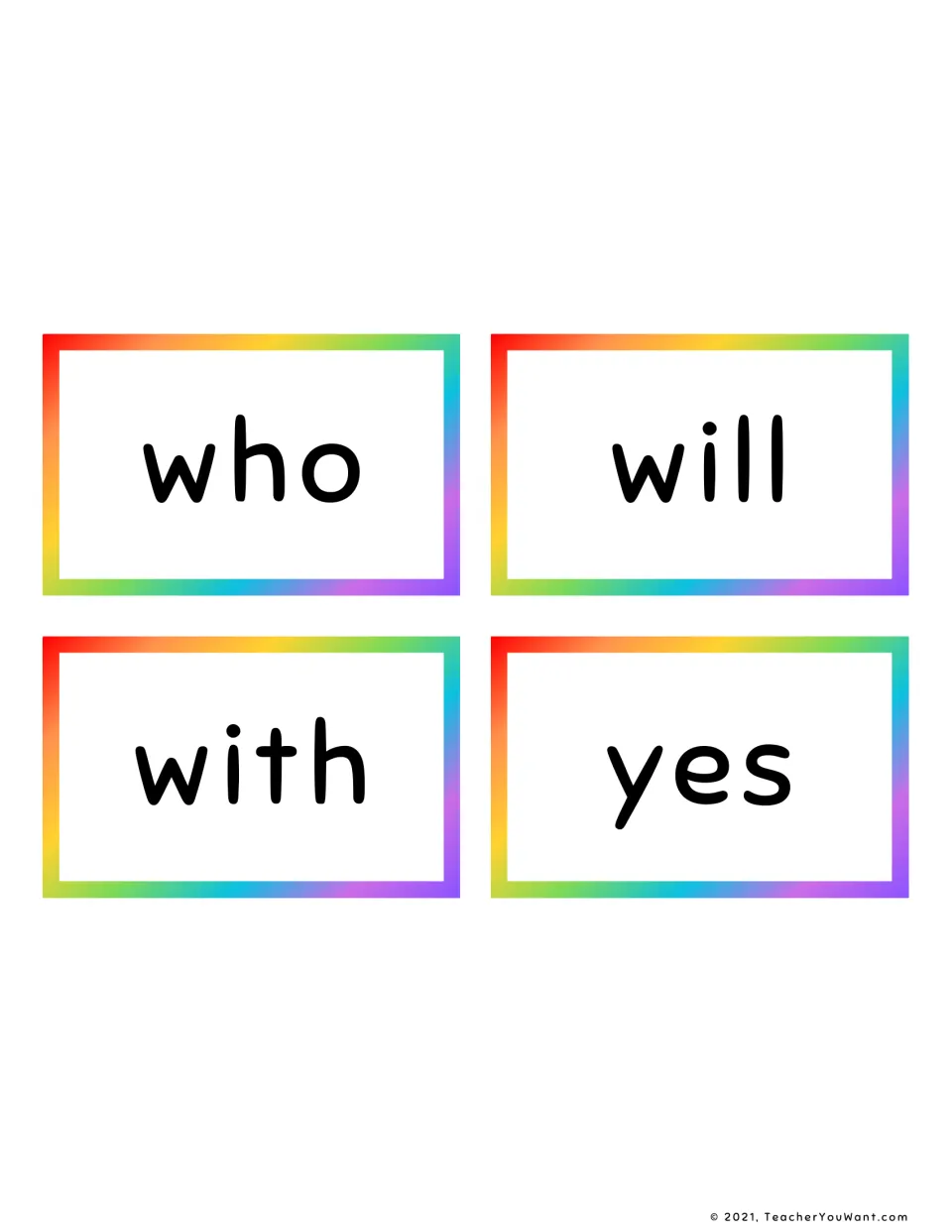 Final four sight word flash cards: who, will, with and yes, for students to read and add to their word set
