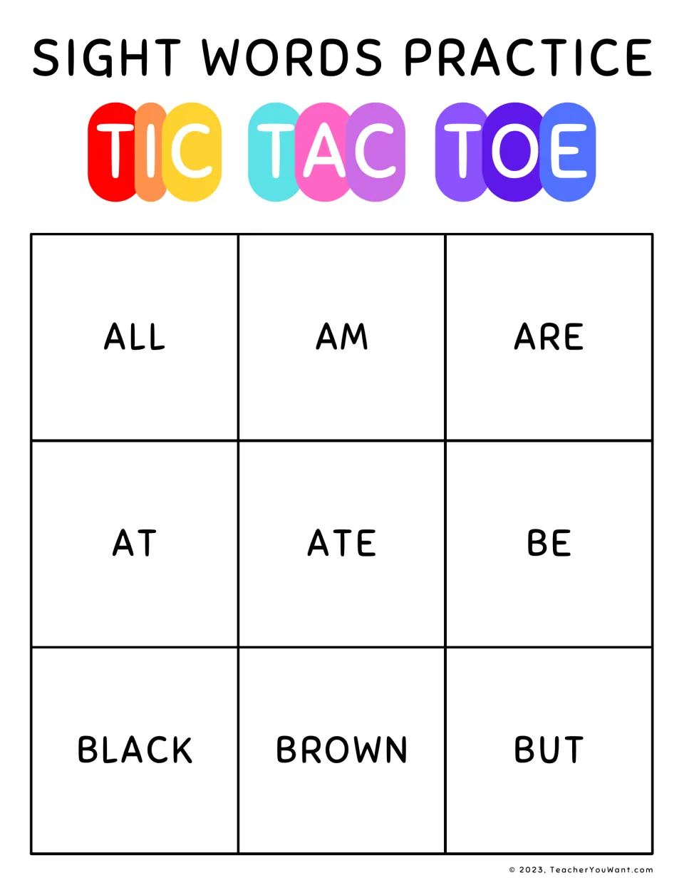 Sight words tic-tac-toe board: players read nine words to claim squares: all, am, are, at, ate, be, black, brown, but