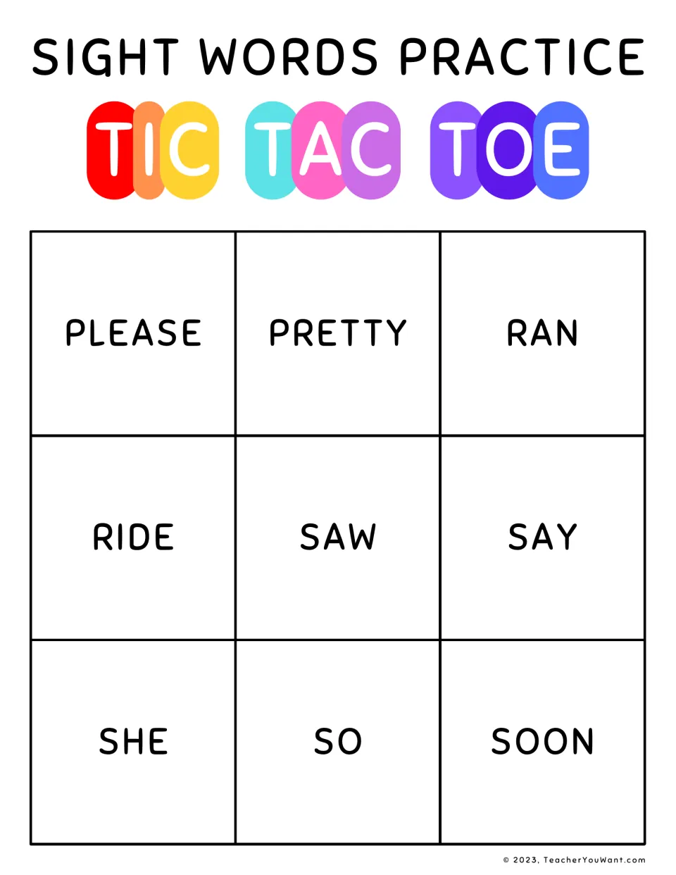 Sight words tic-tac-toe board 4: players read to claim squares: please, pretty, ran, ride, saw, say, she, so, soon