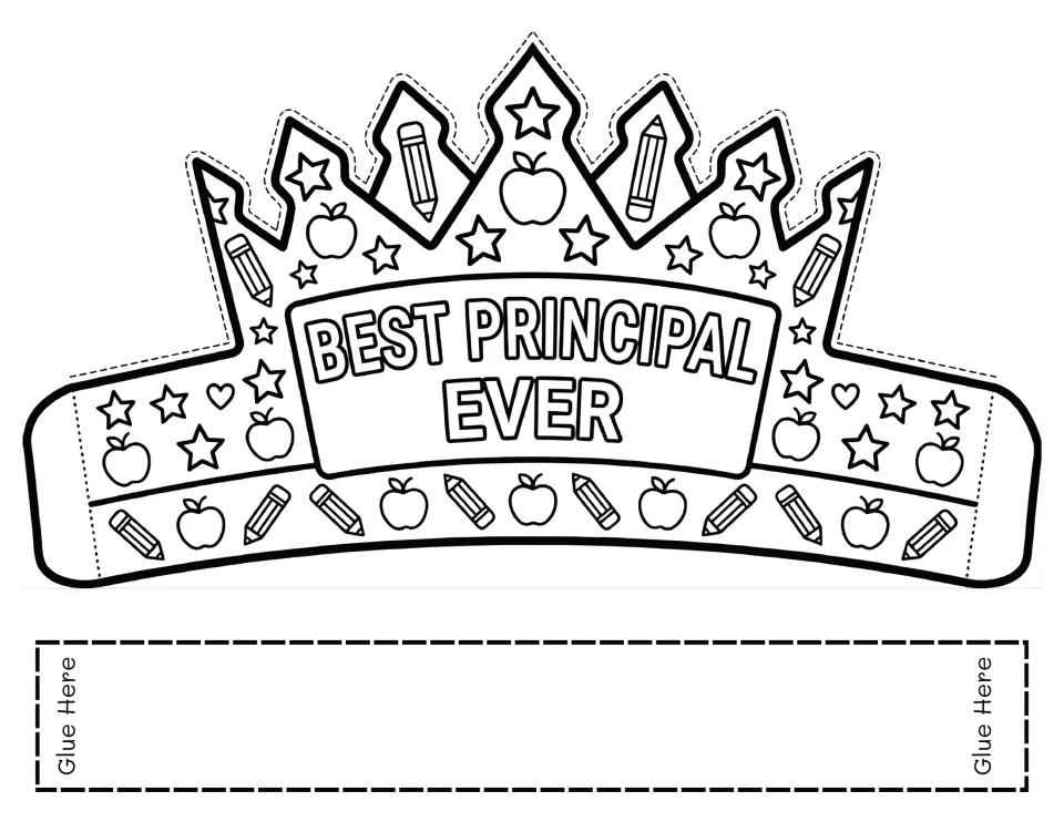 Principal appreciation crown template 2 reads 'Best Principal Ever' for students to color, cut, and assemble
