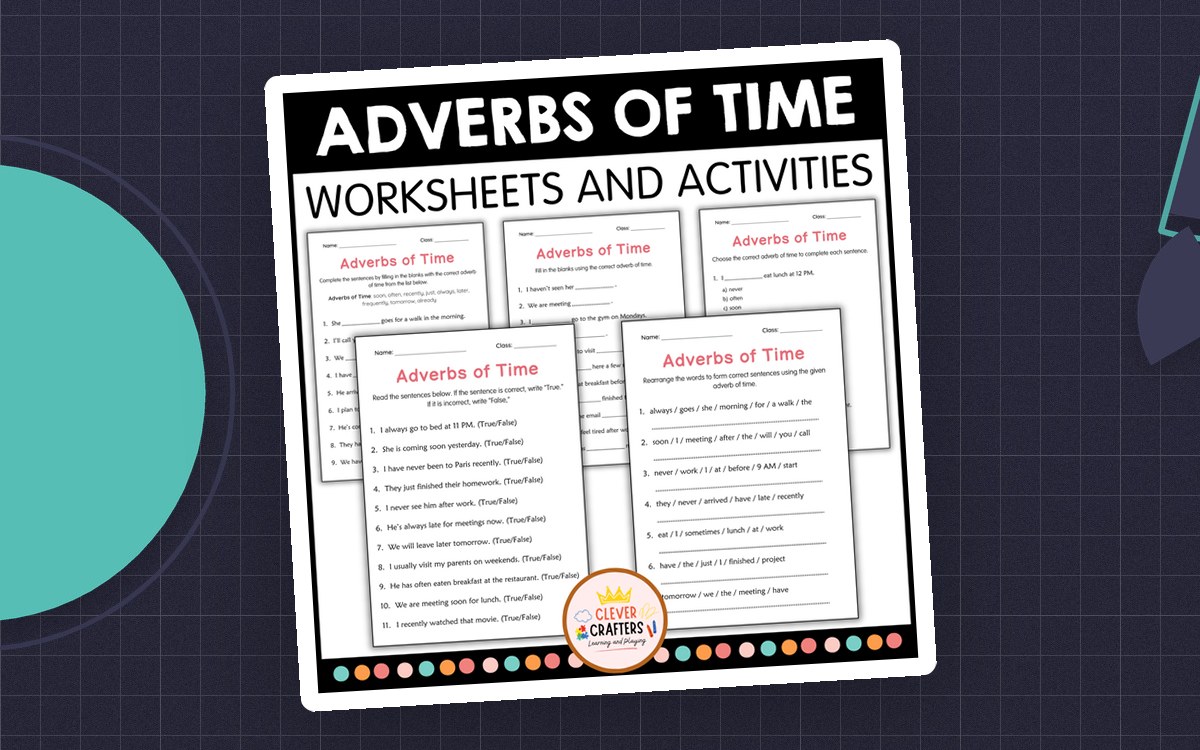 Printable Adverbs of Time Grammar Worksheets for Grade 1, 2, 3 preview