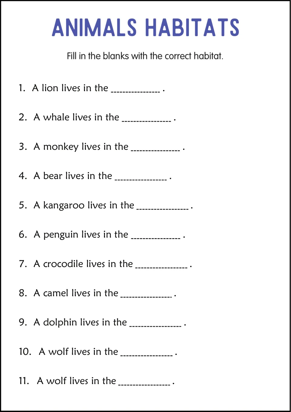 Habitat fill-in-the-blank: students complete 11 sentences like "A lion lives in the ___" by writing the correct habitat