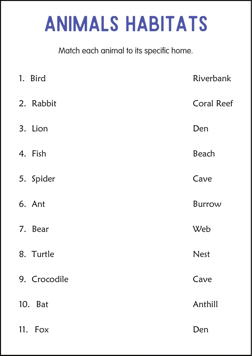 Animal homes matching: students match 11 animals, such as bird, ant and bat, to specific homes like nest, web and burrow