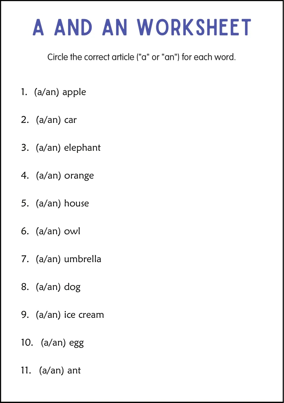 Choosing a or an: students circle the correct article in parentheses for 11 words such as car, owl, house, egg and ant